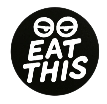 EAT THIS